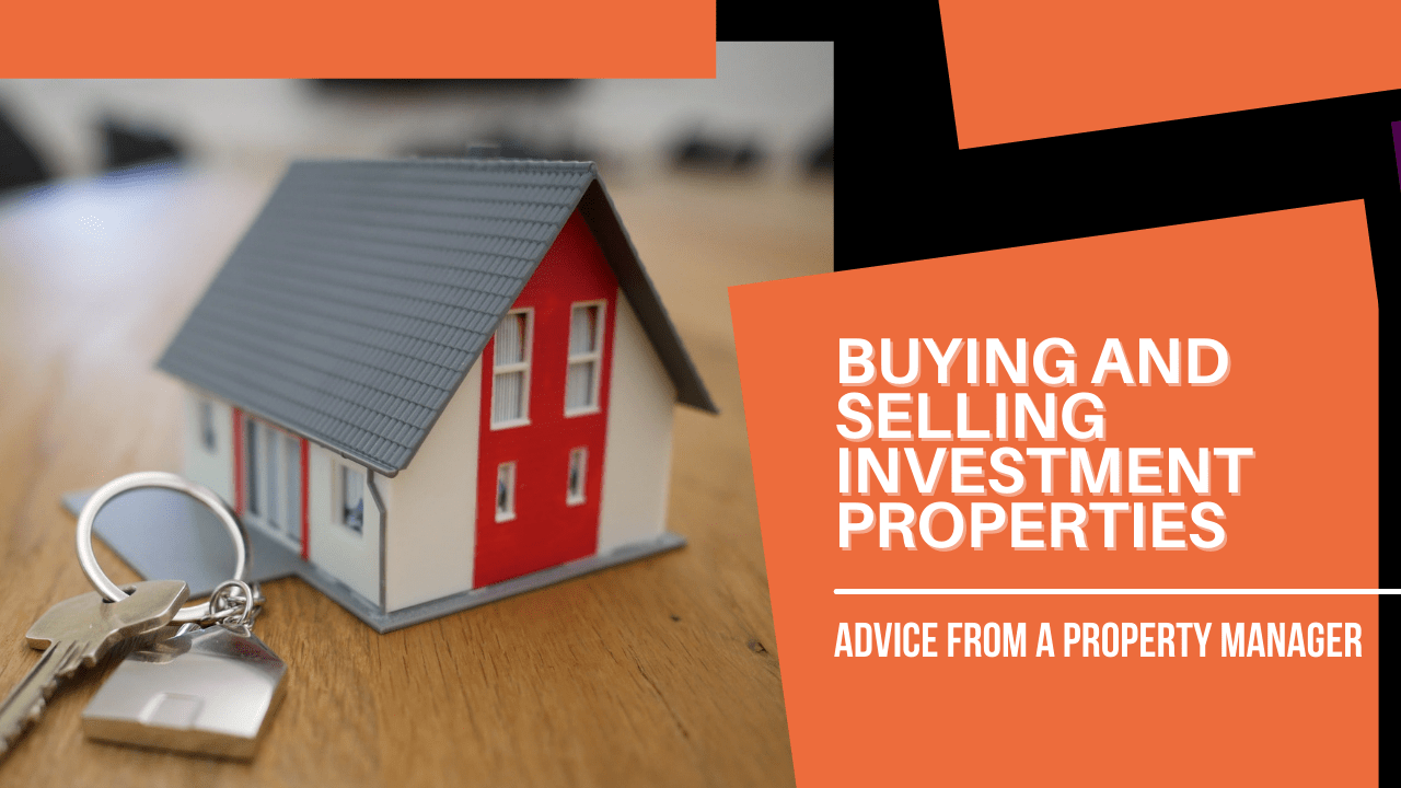 Buying and Selling Investment Properties - Advice from an Atlanta Property Manager
